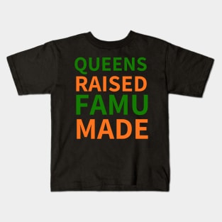 QUEENS RAISED FAMU MADE Kids T-Shirt